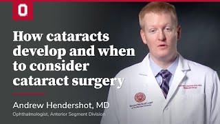 How cataracts develop and when to consider cataract surgery  Ohio State Medical Center [upl. by Weixel]