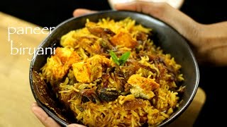 paneer biryani recipe  easy paneer biryani recipe [upl. by Rubina463]