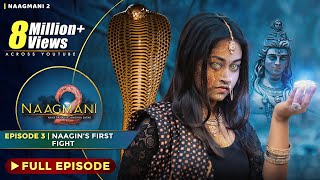 Naagmani 2 नागमणि 2  Episode 3  Naag Money  Season 2  Naagin  Souvik Nandi Films [upl. by Cheri870]