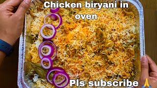 Hyderabadi Chicken Dum Biryani In Oven  Indians Cooking Biryani In USA  Indian Flavors In USA [upl. by Ardeen976]