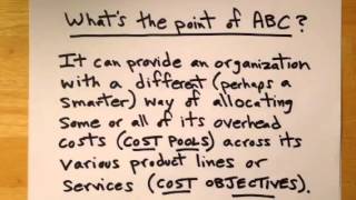 ActivityBased Costing ABC A Simple Explanation [upl. by Mortimer]