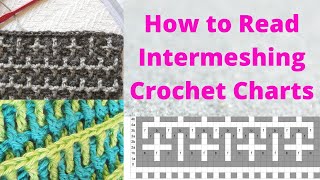 How to read Intermeshing Crochet Charts [upl. by Farrell]