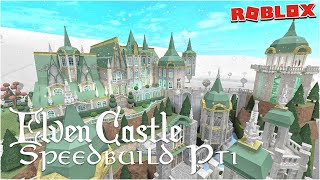 Elven Castle Speedbuild Part 1  Bloxburg [upl. by Fulbert289]