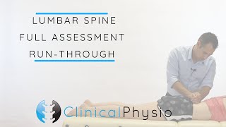 Lumbar Spine Full Assessment Run Through  Clinical Physio [upl. by Calandria]