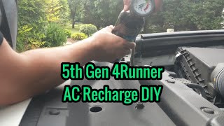 How to Recharge the AC System  5th Gen Toyota 4Runner [upl. by Oer170]