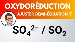 Demiéquation oxydoréduction  SO42  SO2 [upl. by Daphie817]