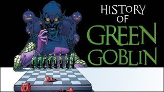 History of Green Goblin [upl. by Osbourn]