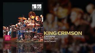 King Crimson  Epitaph Live In Toronto 2015 [upl. by Latton]