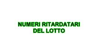 Numeri ritardatari del LOTTO [upl. by Mellen]