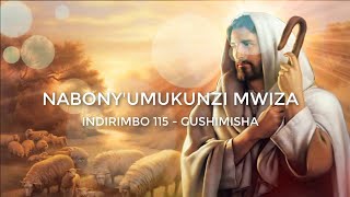 Nabonye Umukunzi Mwiza Lyrics  Indirimbo yo mu gitabo 115 mu zo gushimisha Imana [upl. by Olympium]