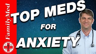 TOP MEDICATIONS FOR TREATING ANXIETY [upl. by Rozalie]