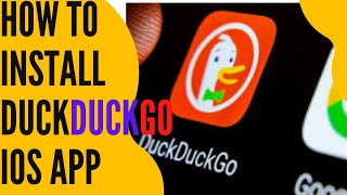 How to install DuckDuckGo IOS APP  SAADITELNETWORKS [upl. by Todhunter]