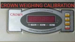 Crown Weighing Scale Calibration [upl. by Fries]