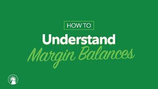 Understanding Margin Balances  Fidelity Investments [upl. by Lon249]