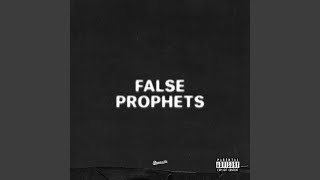 False Prophets [upl. by Jesher]