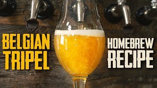 How to Brew Belgian Tripel Homebrew Beer Recipe [upl. by Fannie]