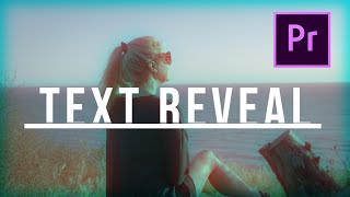 Text Reveal Effect In Premiere Pro [upl. by Clementis]