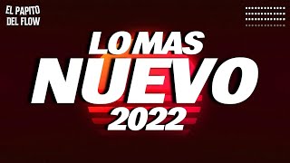 REGGAETON 2022  LO MAS NUEVO 2022  MIX REGGAETON 2022 [upl. by Slein]