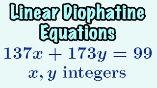 Linear Diophantine Equations  Road to RSA Cryptography 3 [upl. by Presley]