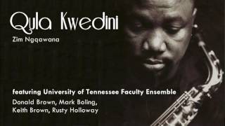 Qula Kwedini Live  Zim Ngqawana feat UT Faculty Ensemble [upl. by Bonnie]