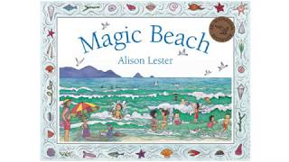 Magic Beach by Australian author Alison Lester Read aloud by Mrs Kenny [upl. by Nesyaj]