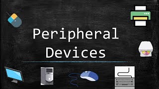 Peripheral Devices [upl. by Sumner]