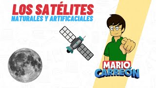 🌑 Satélites Naturales y Artificiales 🛰 [upl. by Slavin290]