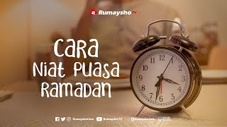 Cara Niat Puasa Ramadan  Rumaysho TV [upl. by Idorb83]