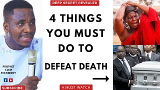 FOUR PROPHETIC DIRECTIONS TO OVERCOME DEATH  PROPHET CLEM [upl. by Gorlicki240]