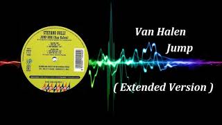 Van Halen  Jump  Extended Version [upl. by Anitsej204]