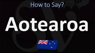 How to Pronounce Aotearoa NEW ZEALAND MAORI [upl. by Haisoj693]