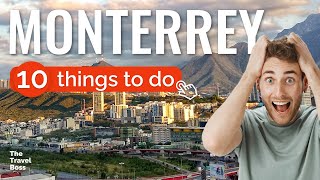 TOP 10 Things to do in Monterrey Mexico 2023 [upl. by Daveda]