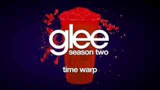 Time Warp  Glee HD FULL STUDIO [upl. by Dierdre]