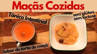 MAÇÃS COZIDAS TÔNICO INTESTINAL café da manhã ou sobremesa sem açúcar [upl. by Grishilde765]