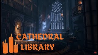 Cathedral Library 🕯📜  ASMR Ambience [upl. by Columba]