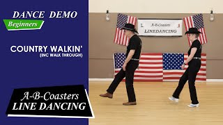 COUNTRY WALKIN  Line Dance Demo amp Walk Through [upl. by Asfah]