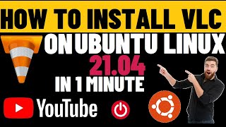 How to Install VLC Player on Ubuntu 2104 Hirsute Hippo  Ubuntu 2104 VLC Install [upl. by Rutherfurd]