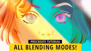 THE COMPLETE BLENDING MODE GUIDE IN PROCREATE Procreate Tutorial [upl. by Vito]