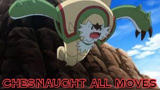 Chesnaught All Attacks amp Moves Pokemon [upl. by Prosser]