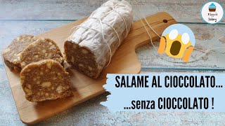 SALAME AL CIOCCOLATO senza CIOCCOLATO  Filippos Bakery [upl. by Herrington]