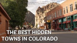 The Best Hidden Towns in Colorado [upl. by Zia]