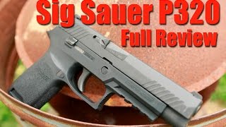 Sig Sauer P320 9mm Full Review Really Better than the Glock [upl. by Nats]