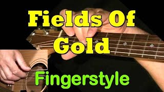 FIELDS OF GOLD Sting Fingerstyle Guitar Cover  TAB by GuitarNick [upl. by Drarehs542]