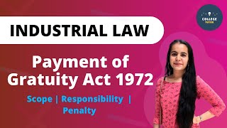 Payment of Gratuity Act 1972  Scope  Penalty  Industrial Law [upl. by Archaimbaud]