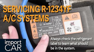 Servicing R1234YF AC Systems [upl. by Griggs238]