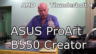 ASUS ProArt B550 Creator AM4 Thunderbolt 4 Motherboard Unboxing and Overview [upl. by Lipp597]