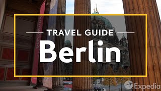 Berlin Vacation Travel Guide  Expedia [upl. by Arda17]