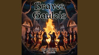 Braves Gaulois [upl. by Moitoso]