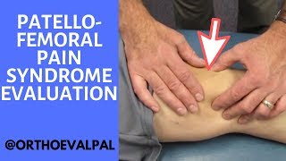 Patellofemoral Pain Syndrome Evaluation and Treatment [upl. by Hoseia]