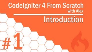 CodeIgniter 4 from Scratch  1  Introduction [upl. by Htebazileyram370]